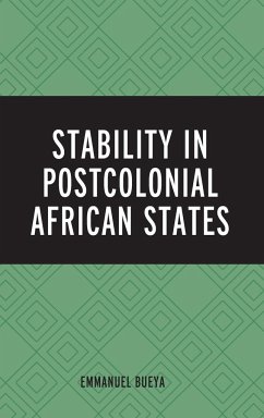 Stability in Postcolonial African States - Bueya, Emmanuel
