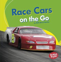 Race Cars on the Go - Reinke, Beth Bence