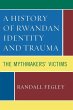 History of Rwandan Identity and Trauma - Bild 1