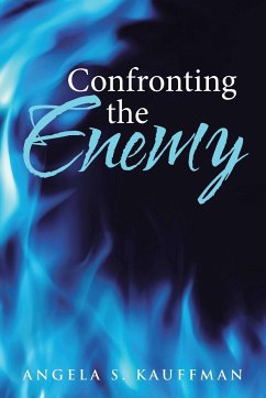 Confronting the Enemy - Kauffman, Angela S.