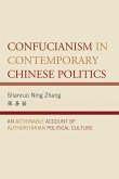 Confucianism in Contemporary Chinese Politics