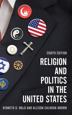 Religion and Politics in the United States - Wald, Kenneth D.; Calhoun-Brown, Allison