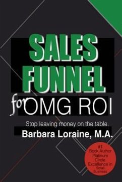 Sales Funnel: for OMG ROI - Loraine, Barbara