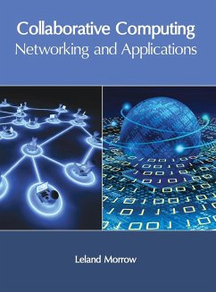 Collaborative Computing: Networking and Applications