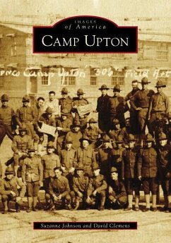 Camp Upton - Johnson, Suzanne; Clemens, David