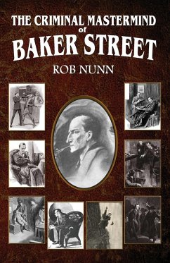 The Criminal Mastermind of Baker Street - Nunn, Rob