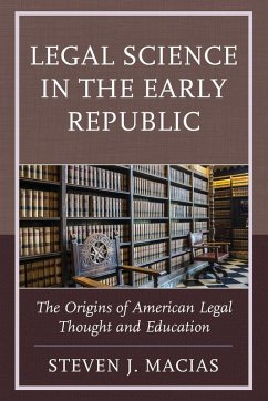 Cover Legal Science in the Early Republic