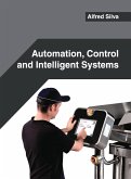 Automation, Control and Intelligent Systems