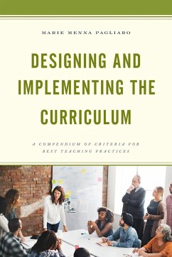 Designing and Implementing the Curriculum - Pagliaro, Marie Menna