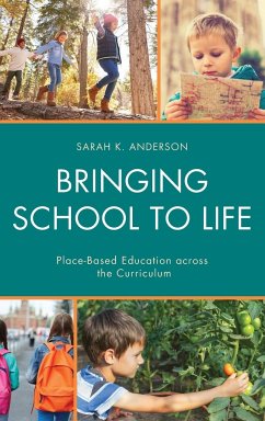 Bringing School to Life - Anderson, Sarah K.