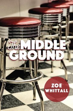 The Middle Ground - Whittall, Zoe