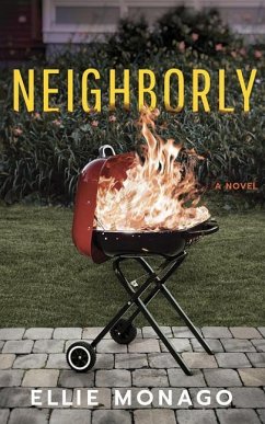 Neighborly - Monago, Ellie