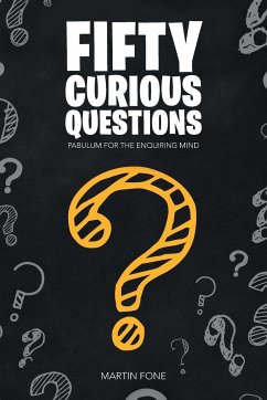 Fifty Curious Questions - Fone, Martin