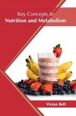 Key Concepts in Nutrition and Metabolism