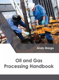 Oil and Gas Processing Handbook