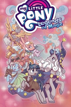 My Little Pony: Legends of Magic, Vol. 2 - Whitley, Jeremy