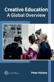 Creative Education: A Global Overview Creative Education: A Global Overview
