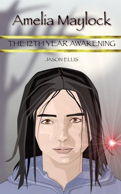 Cover Amelia Maylock: The 12th Year Awakening
