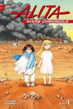 Battle Angel Alita Mars Chronicle 1 - Kishiro, Yukito