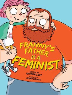 Franny's Father Is a Feminist - Leet, Rhonda