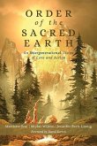 Order of the Sacred Earth: An Intergenerational Vision of Love and Action