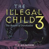 The Illegal Child 3: The Return of Ditrekadon