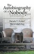 The Autobiography Of A Nobody... - Bild 1