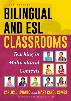 Bilingual and ESL Classrooms - Ovando, Carlos J.; Combs, Mary Carol