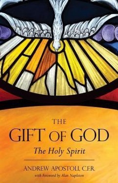 The Gift of God - Apostoli Cfr, Andrew