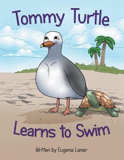 Tommy Turtle Learns to Swim - Lanier, Eugenia