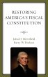 Restoring America's Fiscal Constitution - Bild 1