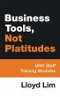 Business Tools, Not Platitudes - Bild 1