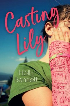Casting Lily - Bennett, Holly