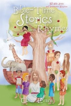 Bible Time Story and Rhyme - Evans, Claire