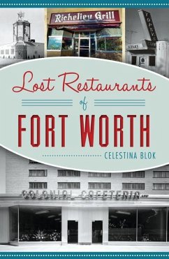 Lost Restaurants of Fort Worth - Blok, Celestina