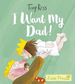 I Want My Dad! - Ross, Tony