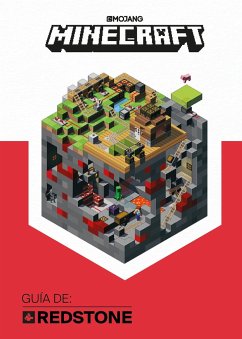 Minecraft. Guía De: Redstone / Minecraft: Guide to Redstone - Ab, Mojang