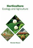 Horticulture: Ecology and Agriculture