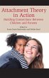 Attachment Theory in Action - Bild 1