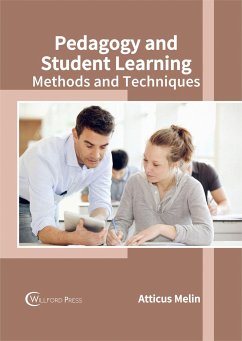 Pedagogy and Student Learning: Methods and Techniques