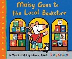 Maisy Goes to the Local Bookstore: A Maisy First Experiences Book - Cousins, Lucy