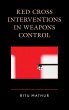 Red Cross Interventions in Weapons... - Bild 1