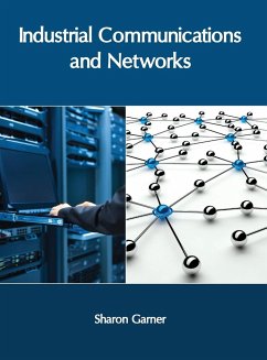 Industrial Communications and Networks