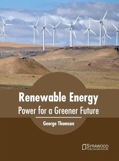 Renewable Energy: Power for a Greener Future