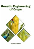 Genetic Engineering of Crops