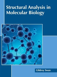 Structural Analysis in Molecular Biology