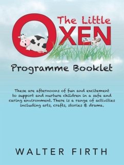 The Little Oxen Programme Booklet - Firth, Walter