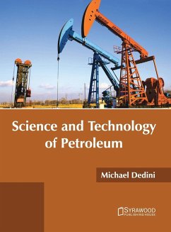 Science and Technology of Petroleum