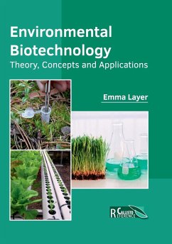 Environmental Biotechnology: Theory, Concepts and Applications