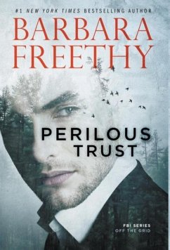 Perilous Trust - Freethy, Barbara